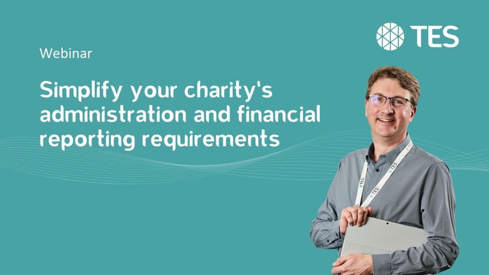 Simplify your charity’s administration and financial reporting requirements