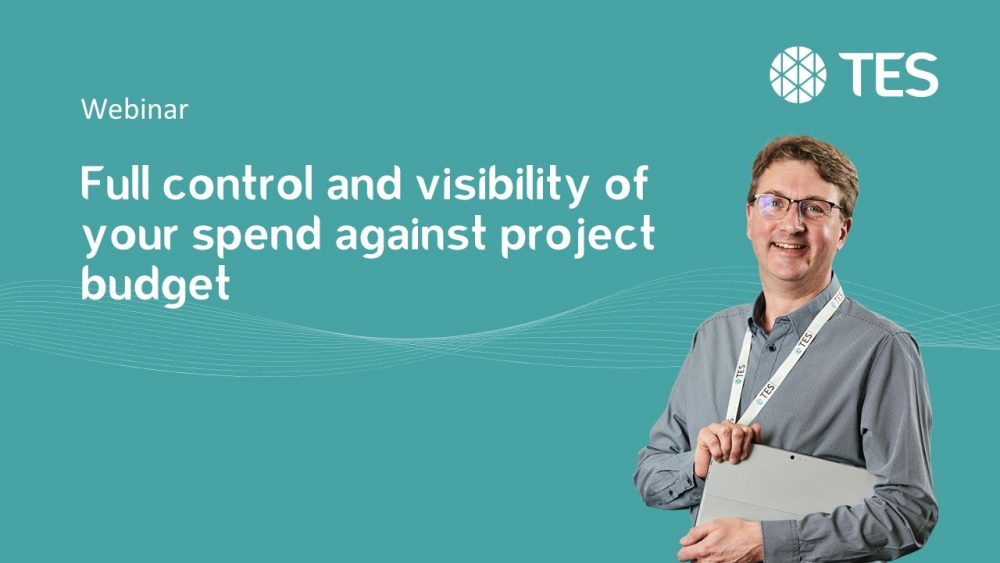 Full control and visibility of your spend against project budget