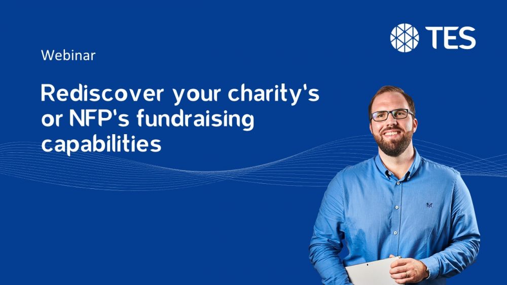 Rediscover your charity’s or NFP’s fundraising capabilities